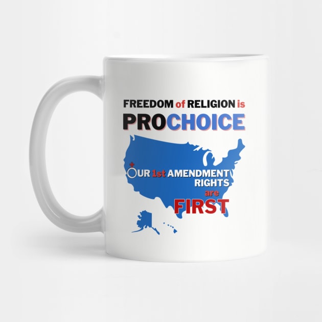 Prochoice America - Freedom of Religion by Bold Democracy